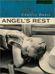 Angel's Rest Charles Davis Author