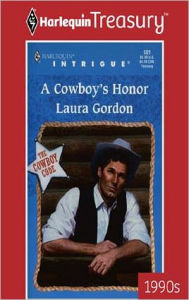 A COWBOY'S HONOR Laura Gordon Author