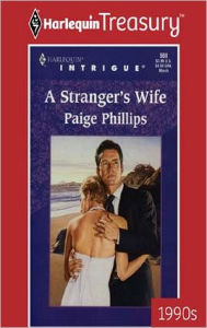 A Stranger's Wife - Paige Phillips