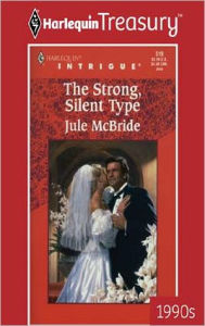 The Strong, Silent Type - Jule McBride