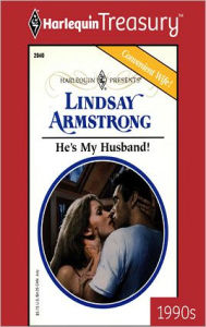 He's My Husband! - Lindsay Armstrong