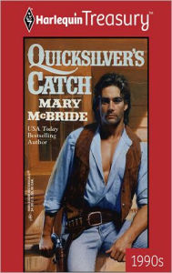 Quicksilver's Catch Mary McBride Author