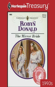 The Mirror Bride - Robyn Donald