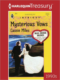 Mysterious Vows - Cassie Miles