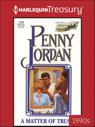 A MATTER OF TRUST Penny Jordan Author