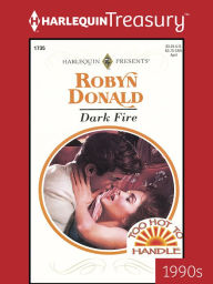 DARK FIRE Robyn Donald Author