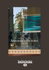 Abraham's Pictures: A Novel (Large Print 16pt) - Peter Davis