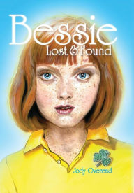 Bessie: Lost & Found - Jody Overend