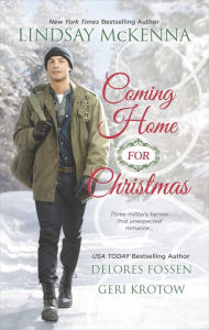 Coming Home for Christmas: An Anthology Lindsay McKenna Author