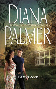 Lady Love Diana Palmer Author
