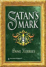 SATAN'S MARK Anne Herries Author