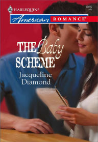 The Baby Scheme - Jacqueline Diamond
