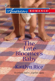 The Late Bloomer's Baby - Kaitlyn Rice