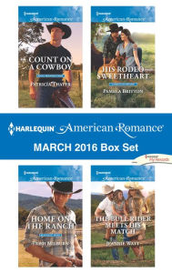 Harlequin American Romance March 2016 Box Set: An Anthology Patricia Thayer Author