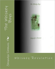 The Whiskey Boys Jacqualyn Simmons Author