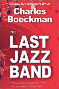 The Last Jazz Band Charles Boeckman Author