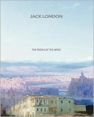 The People of the Abyss Jack London Author