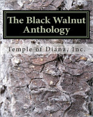 The Black Walnut Anthology Temple of Diana Author