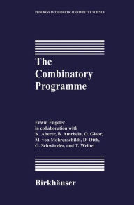The Combinatory Programme Erwin Engeler Author