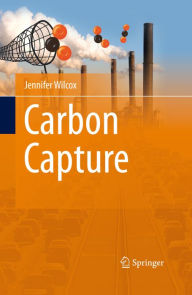 Carbon Capture Jennifer Wilcox Author