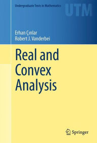 Real and Convex Analysis Erhan Ã¯inlar Author