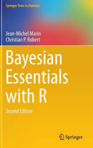 Bayesian Essentials with R Jean-Michel Marin Author