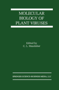 Molecular Biology of Plant Viruses Chuni L. Mandahar Editor