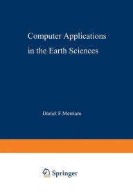 Computer Applications in the Earth Sciences: An International Symposium Proceedings of a conference on the state of the art held on campus at The Univ
