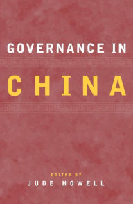 Governance in China Jude Howell Editor