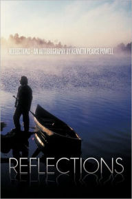 Reflections Kenneth Pearce Powell Author