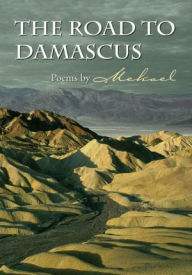The Road to Damascus - Mekael
