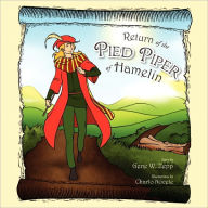 Return of the Pied Piper of Hamelin Gene W. Zepp Author