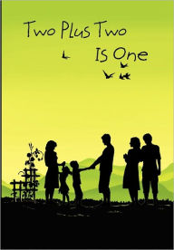 Two Plus Two Is One - Serenity James