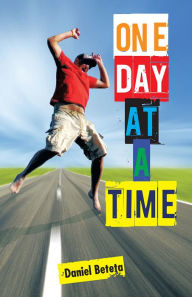One Day at a Time - Daniel Beteta