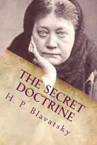 The Secret Doctrine: Volume Two - Anthropogenesis H. P. Blavatsky Author