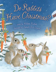 Do Rabbits Have Christmas? Aileen Fisher Author