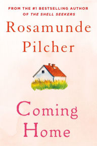 Coming Home Rosamunde Pilcher Author