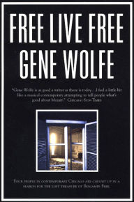 Free Live Free Gene Wolfe Author