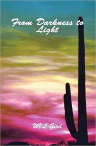 From Darkness to Light WVL Gird Author