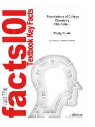 e-Study Guide for: Foundations of College Chemistry: Chemistry, Chemistry - Cram101 Textbook Reviews