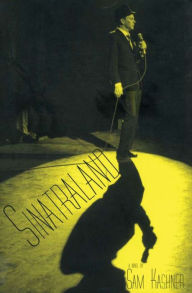 Sinatraland - Sam Kashner