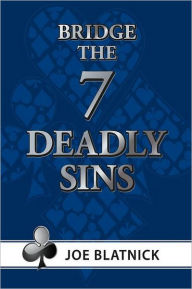The Seven Deadly Sins Joe Blatnick Author