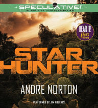 Star Hunter Andre Norton Author