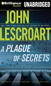 A Plague of Secrets (Dismas Hardy Series #13) - John Lescroart