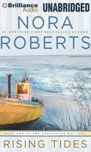 Rising Tides (Chesapeake Bay Saga Series #2) - Nora Roberts