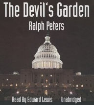 The Devil's Garden - Ralph Peters