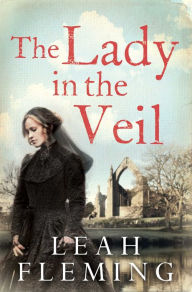 The Lady in the Veil Leah Fleming Author