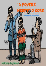 'A Povere Ncoppo Core