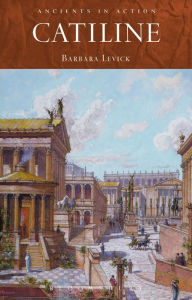 Catiline Barbara Levick Author