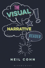 The Visual Narrative Reader Neil Cohn Editor